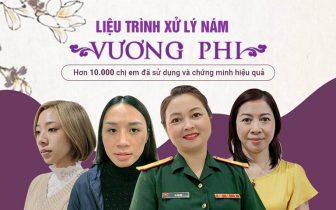 Liệu trình xử lý nám Vương Phi được nhiều người tin dùng, truyền tai nhau