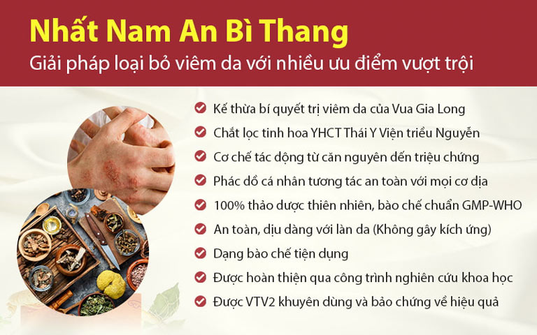 Ưu điểm vượt trội của bài thuốc Nhất Nam An Bì Thang